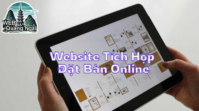 Dịch Vụ Thiết Kế Website Tích Hợp Đặt Bàn Online