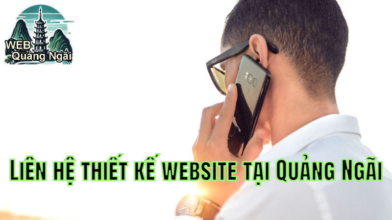 Liên hệ thiết kế website tại Quảng Ngãi