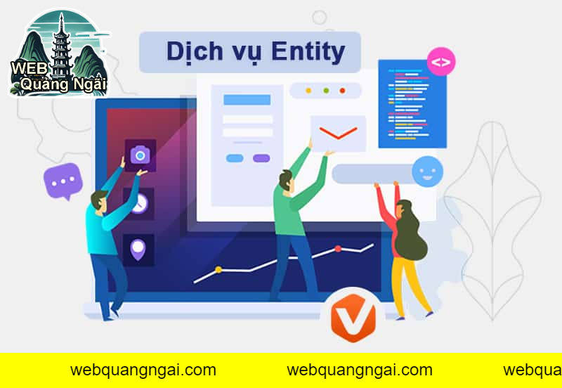 Entity là gì? Vì sao cần xây dựng Entity cho website?