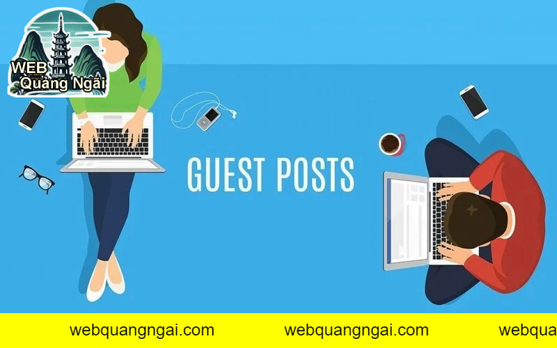 Lợi ích khi sử dụng guest post chất lượng
